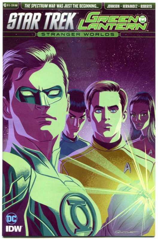STAR TREK GREEN LANTERN #6 B, VF/NM, Spock, Kirk, Stranger Worlds, 2016 2017, ID