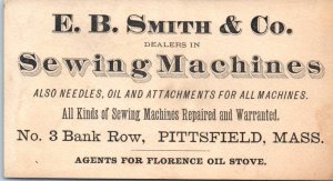 1880s E B Smith & Co Sewing Machines Pittsfield MA Bank Row Business Card Ad