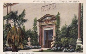 Portal To Palace Of Education Pan Pacific-International Expo San Francisco 19...