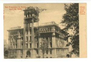 CA - San Francisco. Apr 18, 1906 Earthquake/Fire.Hall of Justice