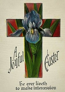 Vintage Easter Postcard Cross Intercession Joyful Flower Early 1900s