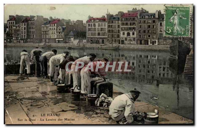 Le Havre - On the Quay - the Detergent of the Sailors - Old Postcard
