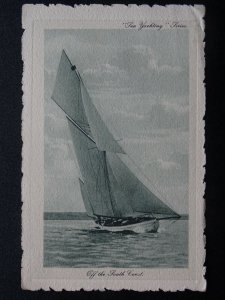 Shipping SEA YACHTING Off The South Coast c1911 Postcard