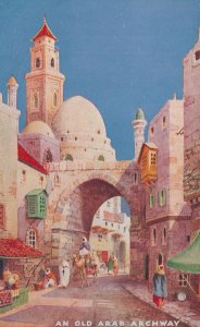 An Old Arab Archway Charms Of The East Tucks Oilette Postcard