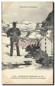 Old Postcard Hunting St Martin Vesubie chamois Hunter Madonna Fenestre TOP