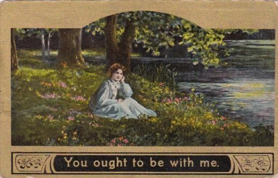 Beautiful Woman At Waters' Edge You Ought To Be With Me 1911