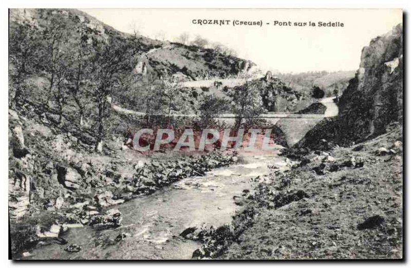 Old Postcard Crozant Creuse Bridge Sedelle