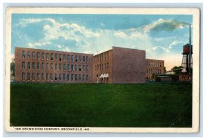 c1920's The Brown Shoe Company Brookfield Missouri MO Posted Vintage Postcard