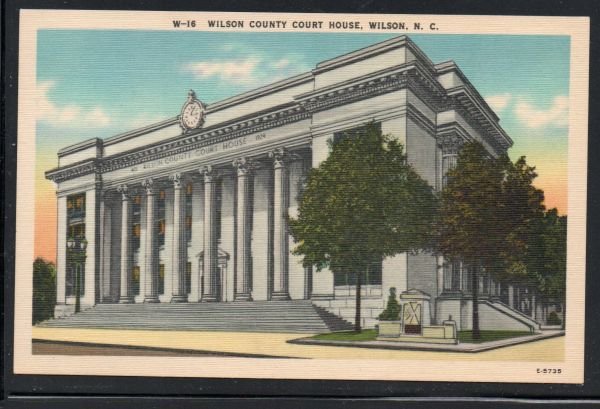 North Carolina colour PC Wilson County Court House Wilson unused