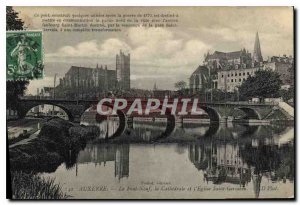 Postcard Old Bridge Nine Pe Auxerre cathedral and the Church of Saint Germain