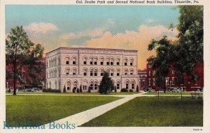 Postcard Col Drake Park Second National Bank Building Titusville PA