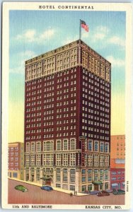 Postcard - Hotel Continental - Kansas City, Missouri