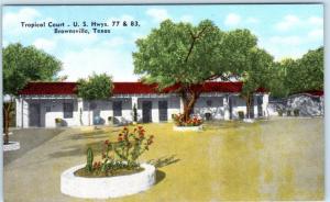 BROWNSVILLE, Texas  TX  Roadside  TROPICAL COURT   1952  Linen  Postcard