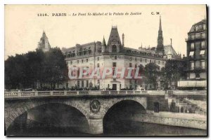 Old Postcard Paris Bridge ST Michel and the Palace of Justice in 1316
