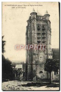 Old Postcard La Ferte Milon Tower & # 39Eglise Notre Dame