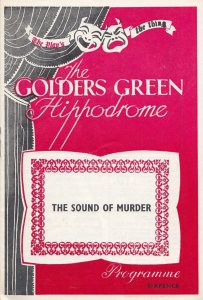 The Sound Of Murder Thriller Golders Green Theatre Programme