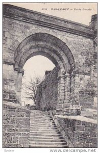 Porte Ducale, Bar-Le-Duc (Meuse), France, 1900-1910s