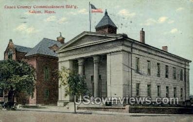 Essex County Commissioners Bld. - Salem, Massachusetts MA