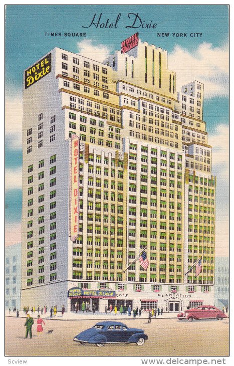 Hotel Dixie, Times Square, New York City, New York, 30-40s