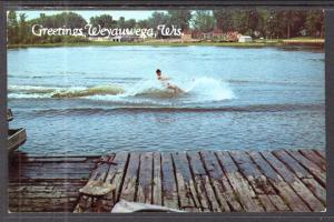 Greetings From Weyauwega,WI Water Skiing