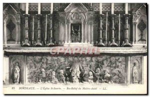 Old Postcard Bordeaux S & # 39Eglise St Seurin Bas Relief high altar