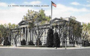 US Federal Court House Pueblo Colorado linen postcard