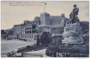 MONACO, Palais du Prince et Monument, Commemoratif du 25me anniversaire de so...