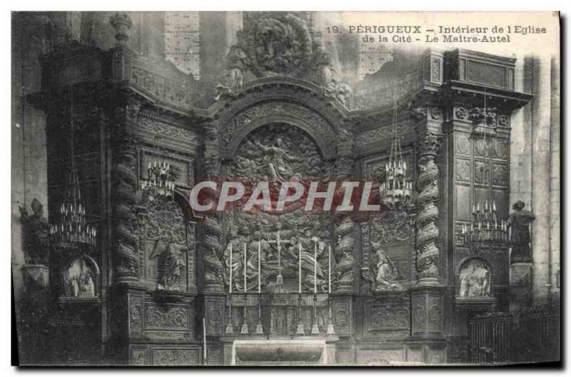 Old Postcard Perigueux Interior of & # 39Eglise de la Cite The high altar