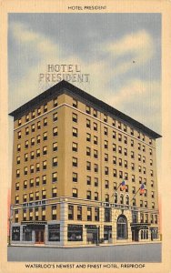 Hotel President Waterloo, Iowa  