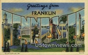 Greetings from - Franklin, Tennessee