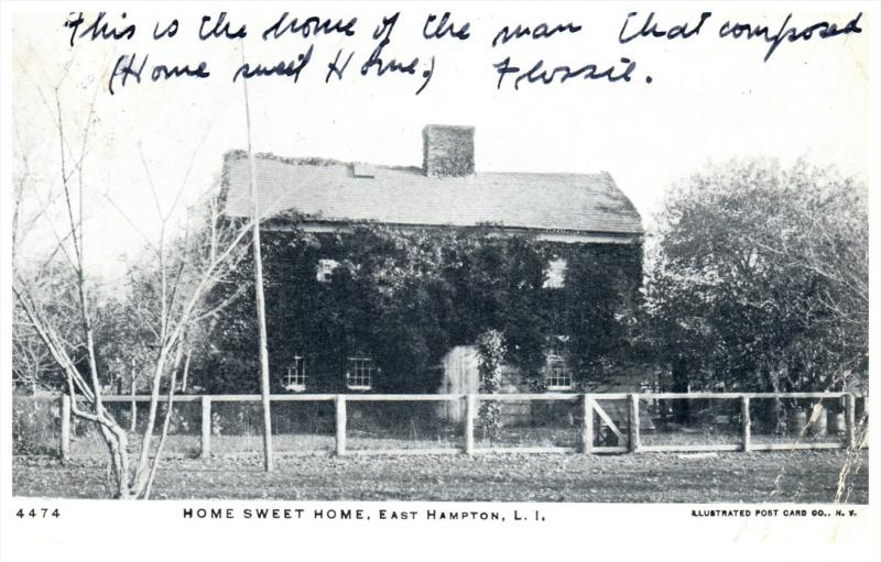 19086  NY East  Hampton   Home of Write r of Home Sweet Home  Song