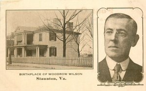 Postcard Staunton Virginia  C-1915 President Woodrow Wilson Bryan & Son 24-6015