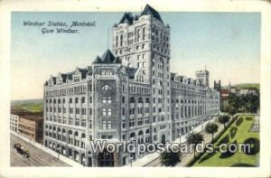 Windsor Hotel, Gare Montreal Canada Unused 