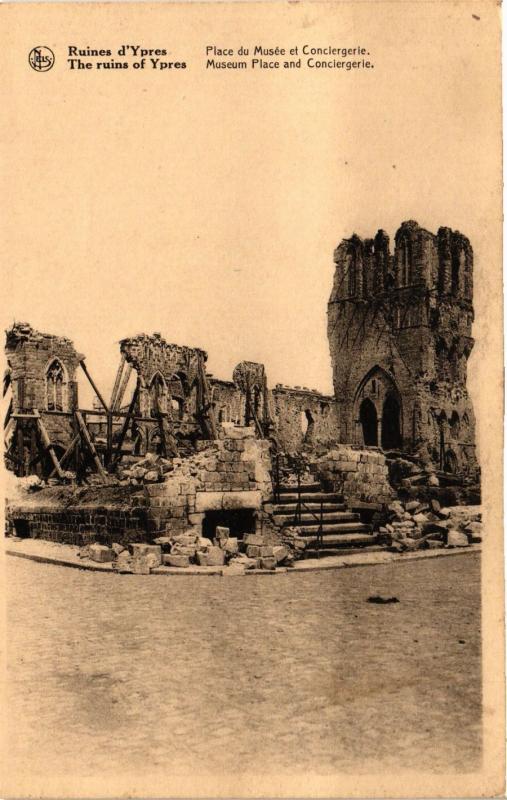 CPA MILITAIRE Ruines d'Ypres-Place du Musée et Conciergerie (315757)