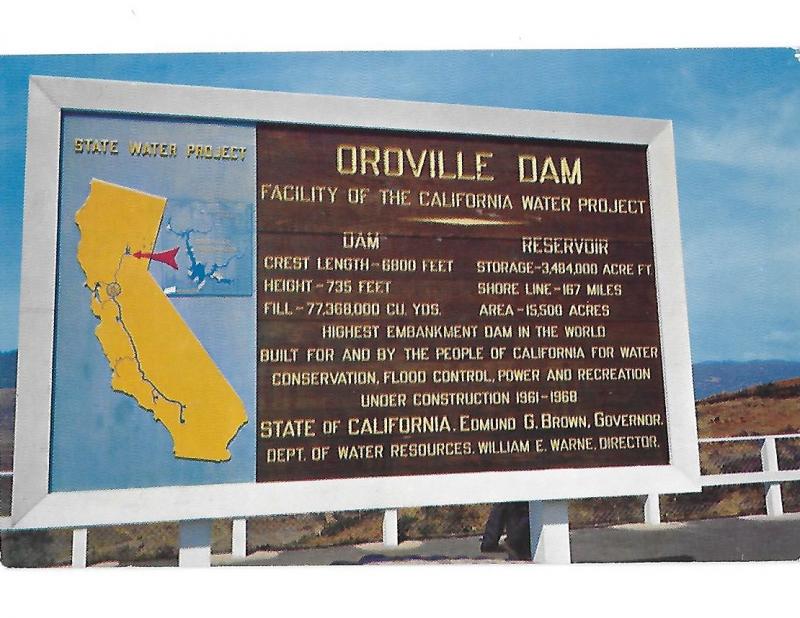 Oroville Dam Sign California Water Project Feather River