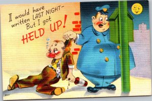 Postcard Comic Officer arresting drunk Would have written last night got held up