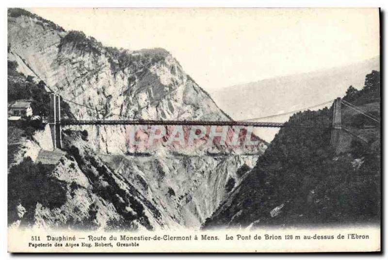 Old Postcard Brion Bridge was above the & # 39Ebron Dauphine Route Monestier ...