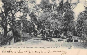 Old State Mill Little Reservoir Akron Ohio 1906 postcard