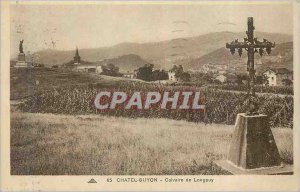 Postcard Chatel Guyon Old Calvary Longpuy