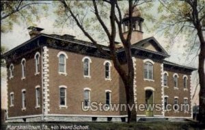 4th Ward School - Marshalltown, Iowa IA