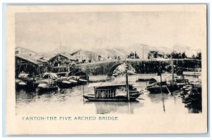 c1905 View Of Canton The Five Arched Bridge Boat China Unposted Antique Postcard