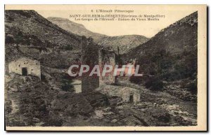 Old Postcard SAINT GUILHEM the DESERT Gorges of Herault Ruins of Old Mill