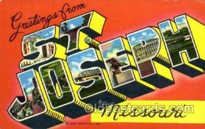 Greetings From St. Joseph, Missouri, USA Large Letter Town Unused 