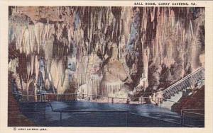 Virginia Lureay Caverns Ball Room