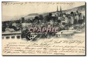 Old Postcard Neuchatel Switzerland Old Town