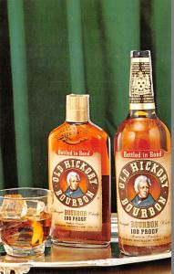Old Hickory Bourbon Advertising Unused 