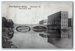 1909 New Concrete Bridge Barstow St. River Eau Claire Wisconsin Vintage Postcard 