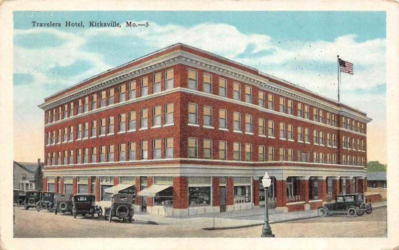 KIRKSVILLE, Missouri MO   TRAVELERS HOTEL & Street View~Cars  1930 Postcard