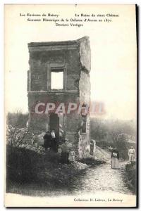 Old Postcard Army War of 1870 The surroundings of Raincy The ruin of the old ...