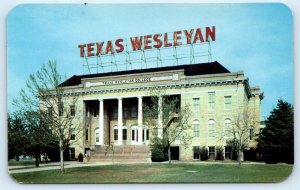 FORT WORTH, TX  ~ TEXAS WESLEYAN COLLEGE c1950s Dexter Press Postcard